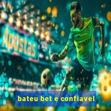 bateu bet e confiavel